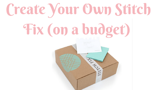 Create Your Own Stitch Fix (on a budget using SF brands) (2).png